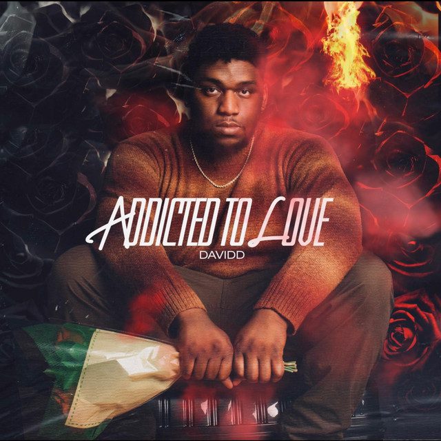 DAVIDD Debuts A New Single “Addicted To Love”